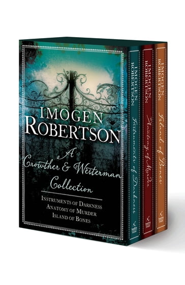 Crowther & Westerman Omnibus: Instruments of Darkness, Anatomy of Murder, Island of Bones - Imogen Robertson