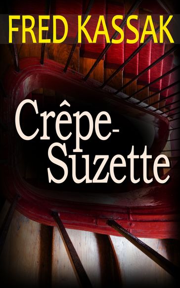 Crêpe-Suzette - Fred Kassak