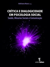 Crítica e Dialogicidade em Psicologia Social