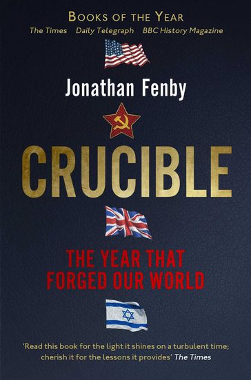 Crucible - Jonathan Fenby