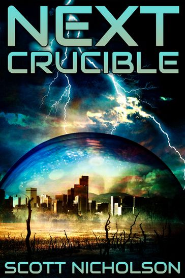 Crucible - Scott Nicholson
