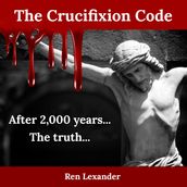 Crucifixion Code, The