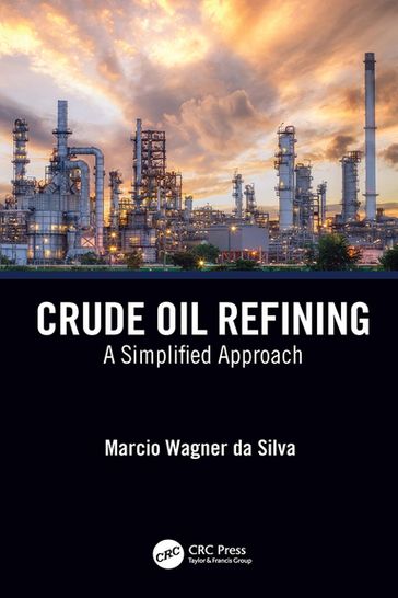 Crude Oil Refining - Marcio Wagner da Silva