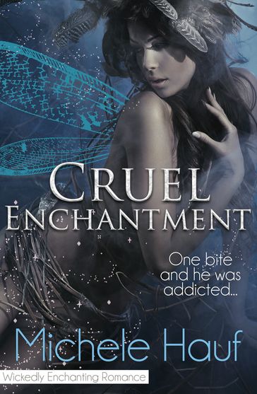 Cruel Enchantment - Michele Hauf