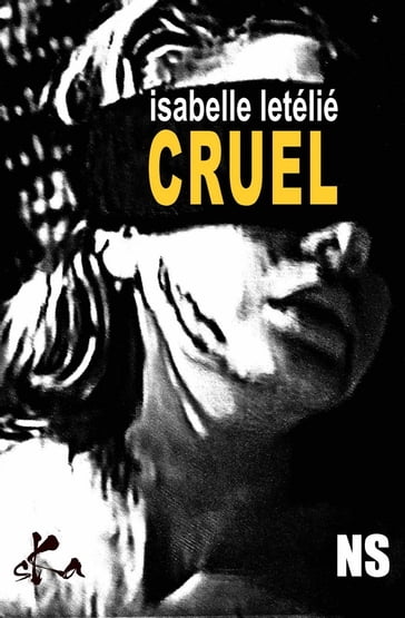 Cruel - Isabelle Letélié