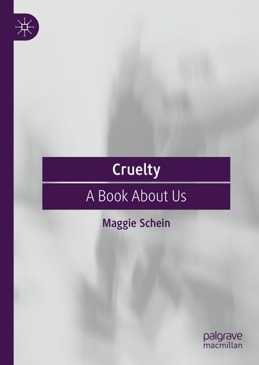 Cruelty - Maggie Schein