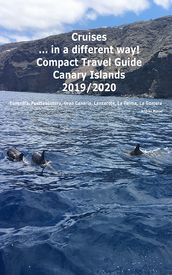 Cruises in a different way! Compact Travel Guide Canary Island