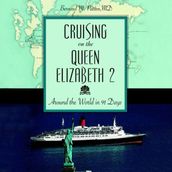 Cruising on the Queen Elizabeth 2