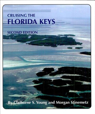 Cruising the Florida Keys - Claiborne Young - Morgan Stinemetz