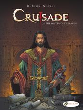 Crusade - Volume 7 - The Master of the Sands