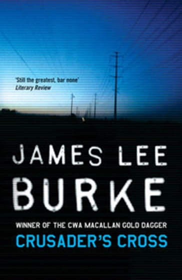 Crusader's Cross - James Lee Burke