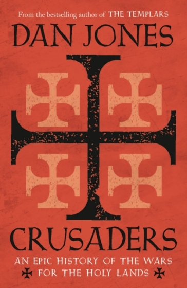 Crusaders - Dan Jones