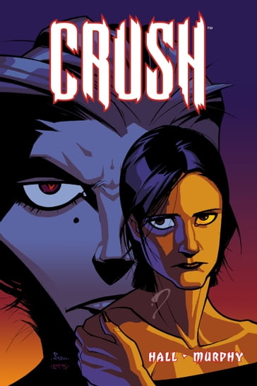 Crush Volume 1 - Jason Hall