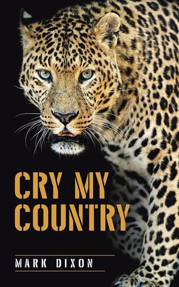 Cry My Country - Mark Dixon