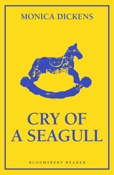 Cry of a Seagull - Monica Dickens