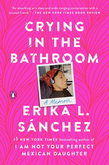 Crying in the Bathroom - Erika L. Sánchez