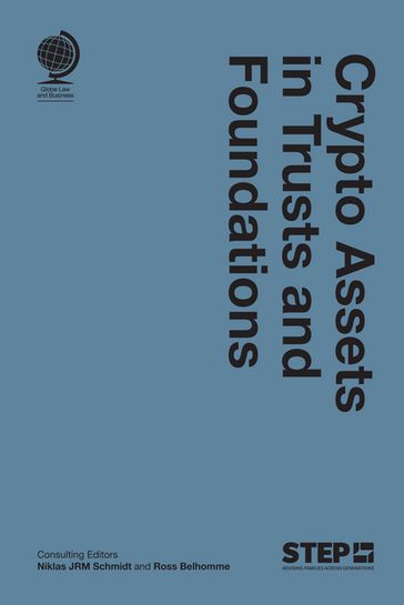 Crypto Assets in Trusts and Foundations - Niklas Schmidt - Ross Belhomme