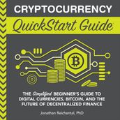 Cryptocurrency QuickStart Guide