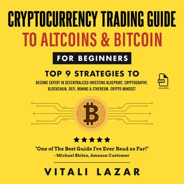 Cryptocurrency Trading Guide - Vitali Lazar