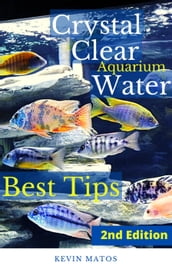 Crystal Clear Aquarium Water