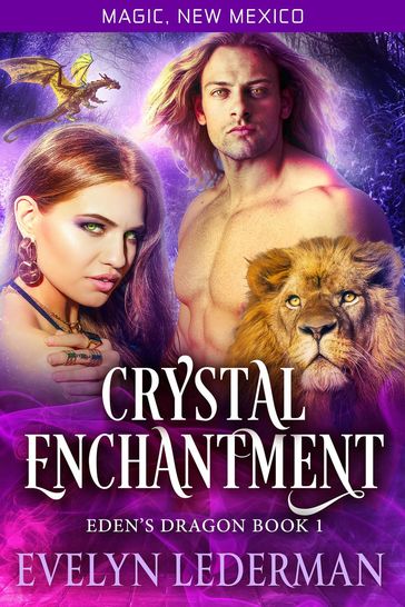 Crystal Enchantment - Evelyn Lederman