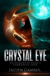 Crystal Eye 3