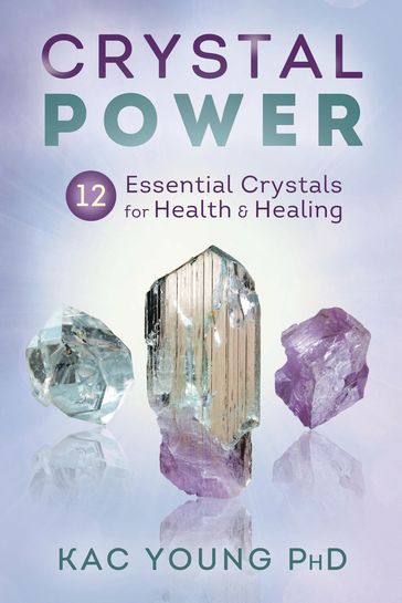 Crystal Power - PhD Kac Young