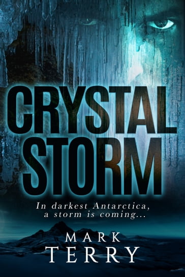 Crystal Storm - Mark Terry