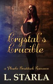 Crystal s Crucible