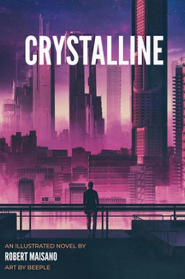 Crystalline - Robert Maisano