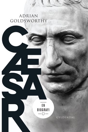Cæsar - Adrian Goldsworthy