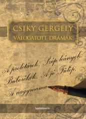 Csiky Gergely válogatott drámái