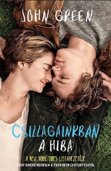 Csillagainkban a hiba - John Green