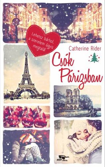 Csók Párizsban - Catherine Rider