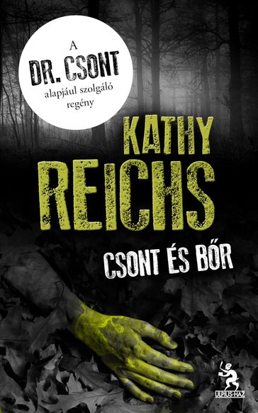 Csont és br - Kathy Reichs