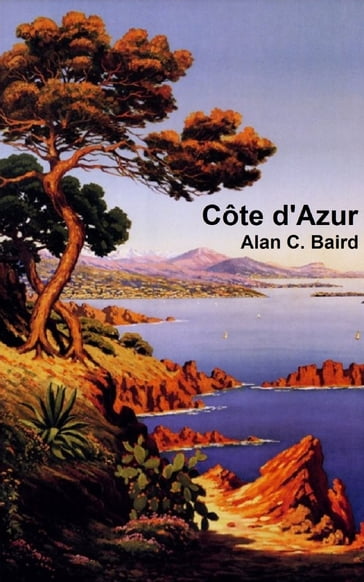 Côte d'Azur - Alan C. Baird