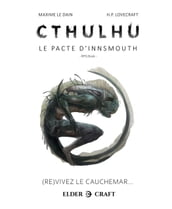 Cthulhu : Le Pacte d Innsmouth