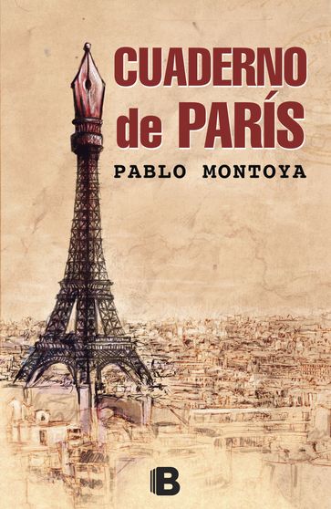 Cuaderno de París - Pablo Montoya