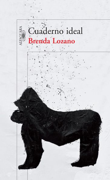 Cuaderno ideal - Brenda Lozano