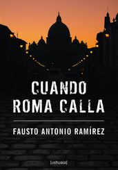 Cuando Roma calla