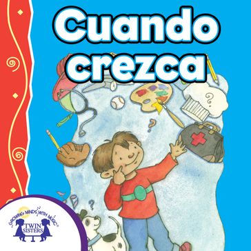 Cuando crezca - Karen Mitzo Hilderbrand - KIM MITZO THOMPSON