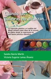 Cuando las palabras no alcanzan