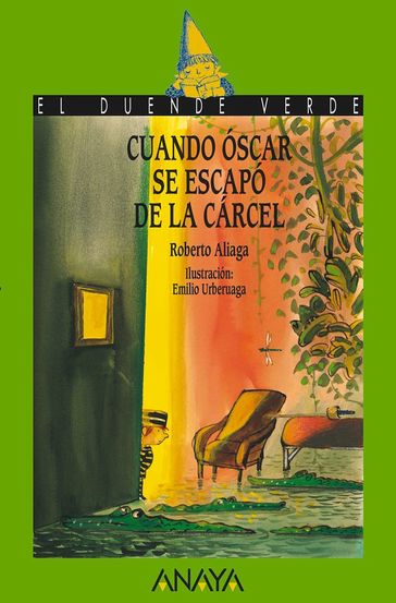 Cuando Óscar se escapó de la cárcel - Roberto Aliaga