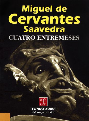 Cuatro entremeses - Miguel De Cervantes Saavedra