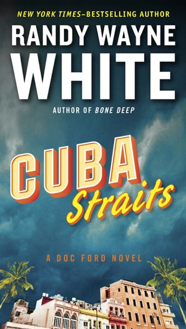 Cuba Straits - Randy Wayne White