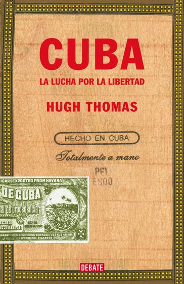 Cuba (edición revisada y ampliada) - Hugh Thomas