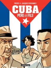 Cuba père et fils