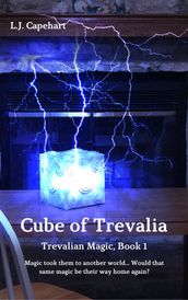 Cube of Trevalia (Trevalian Magic, Book 1)