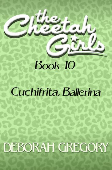 Cuchifrita, Ballerina - Deborah Gregory