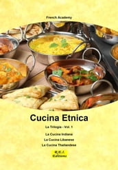 Cucina Etnica - La Trilogia - Vol. 1